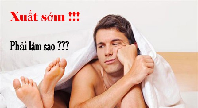 Cần tìm phương pháp chống xuất tinh sớm cho nam giới hiệu quả