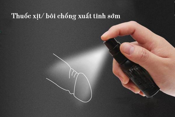 Thuốc xịt cách chữa xuất tinh sớm nam giới ưu tiên lựa chọn